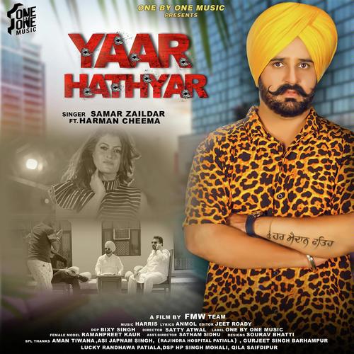 Yaar Hathyar - Samar Zaildar