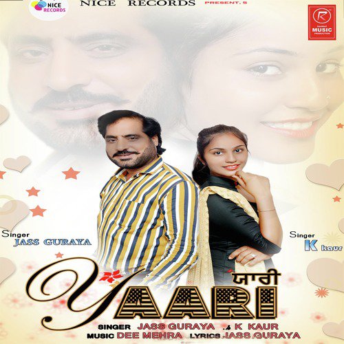Yarri - K Kaur, Jass Guraya