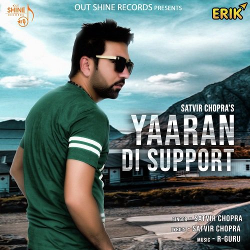 Yaaran Di Support - Satvir Chopra