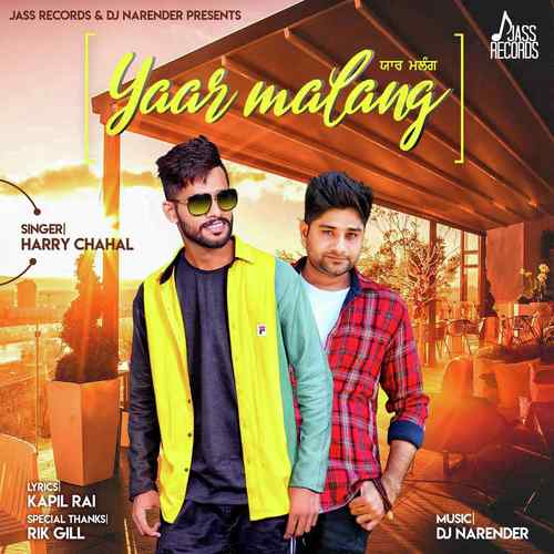 Yaar Malang - Harry Chahal