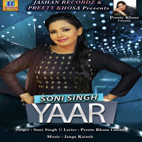 Yaar - Soni Singh