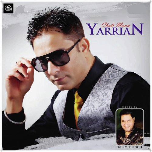 Chan Taraya Di Gal - Chati Mann