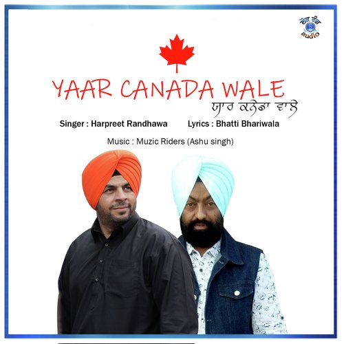 Yaar Canada Wale - Harpreet Randhawa