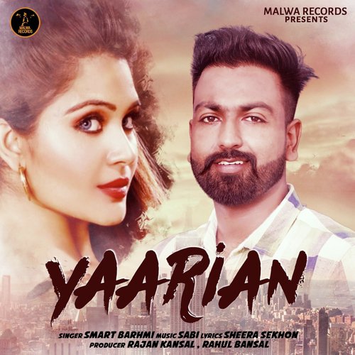 Yaariyan - Smart Barhmi