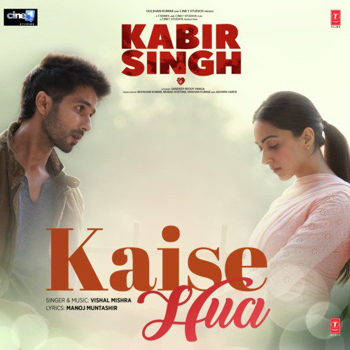 Kaise Hua (From Kabir Singh) - Sachet Tandon, Sachet-Parampara