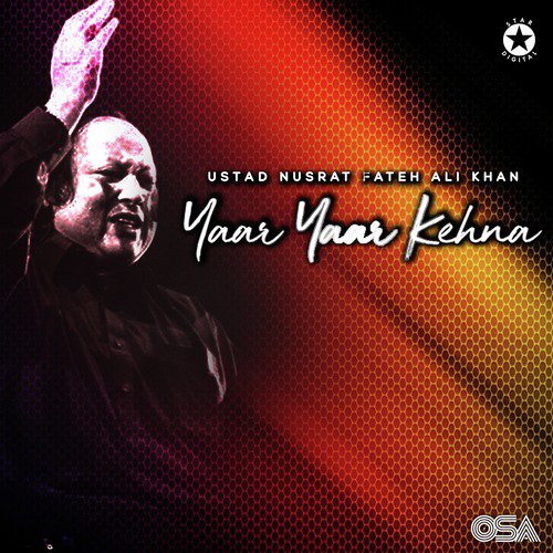 Yaar Yaar Kehna - Nusrat Fateh Ali Khan