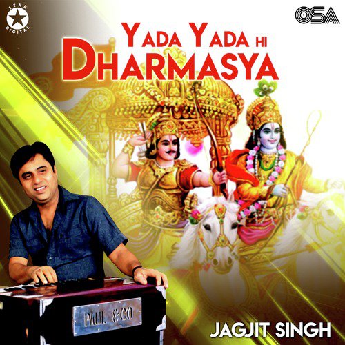 Yada Yada Hi Dharmasya - Jagjit Singh