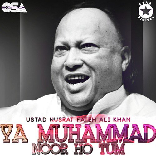 Ya Muhammad Noor Ho Tum - Nusrat Fateh Ali Khan