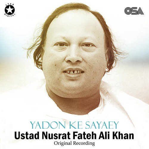 Yadon Ke Sayaey - Nusrat Fateh Ali Khan
