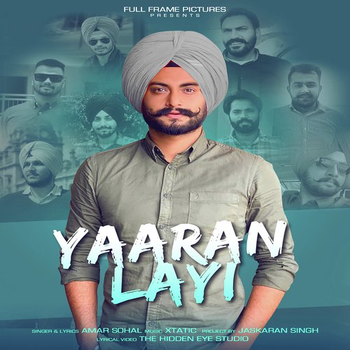 Yaaran Layi - Amar Sohal