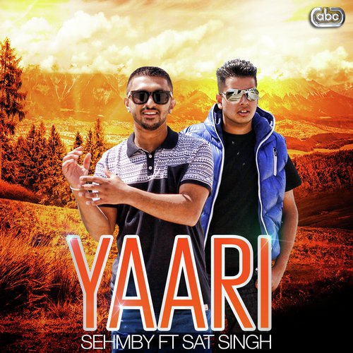 Yaari - Sehmby, Sat Singh