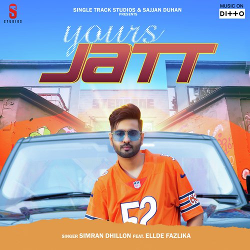 Yours Jatt - Simran Dhillon, Ellde Fazlika