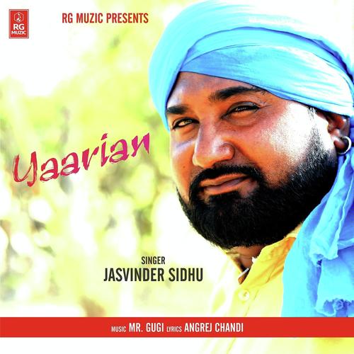 Yaarian - Jasvinder Sidhu