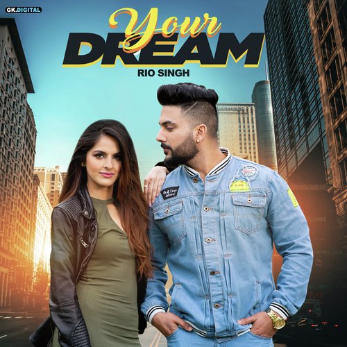 Your Dream - Rio Singh