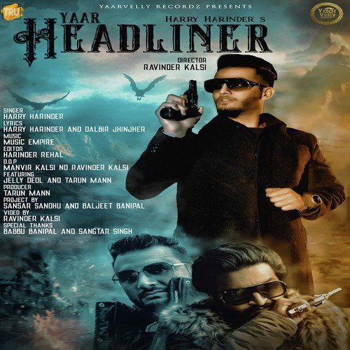 Yaar Headliner - Harry Harinder