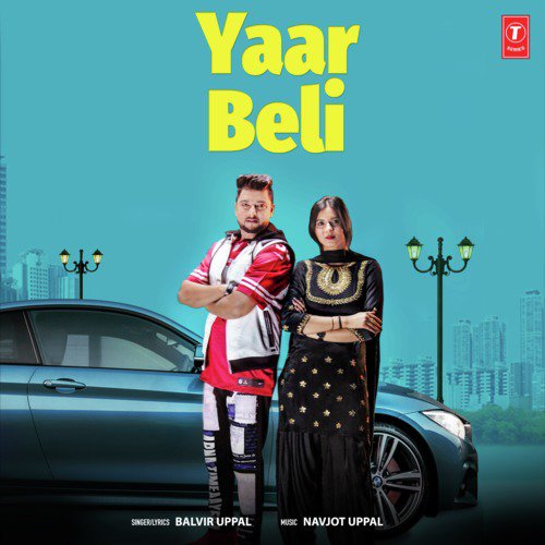 Yaar Beli - Balvir Uppal, Navjot Uppal