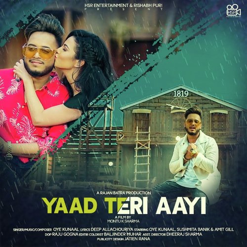 Yaad Teri Aayi - Oye Kunaal