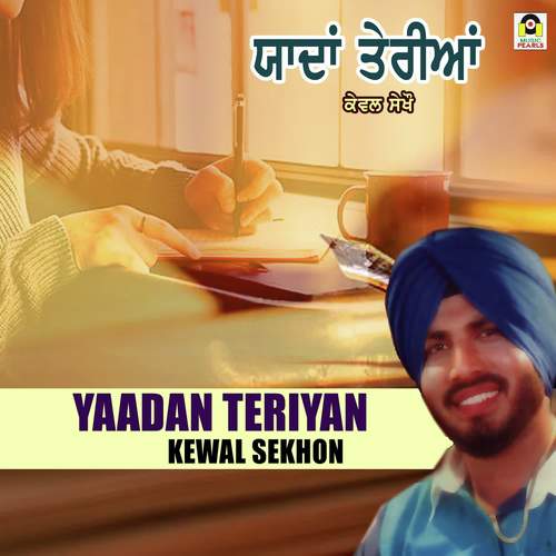 Yaadan Teriyan - Kewal Sekhon