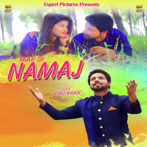 Yaar Di Namaz - Ryal Khan