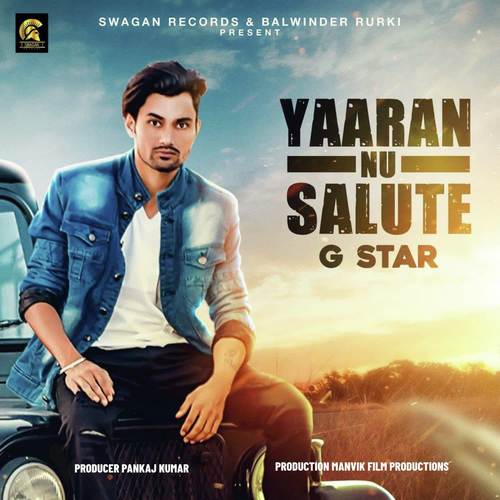 Yaaran Nu Salute - G Star