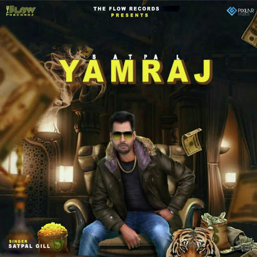 Yamraj - Satpal Gill