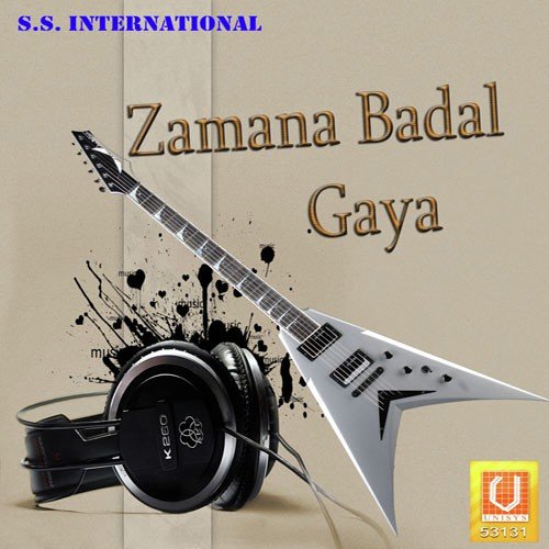 Zamana Badal Gaya - Sandhu Surinder