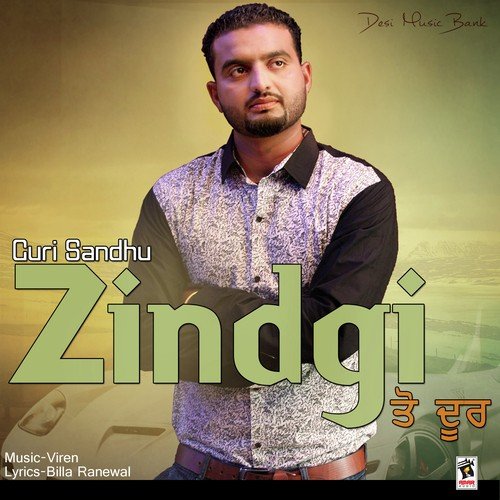 Zindgi Ton Door - Guri Sandhu
