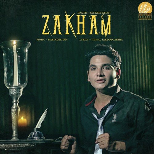 Zakham - Sandeep Khan