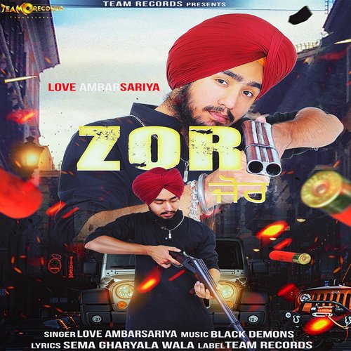 Zor - Love Ambarsariya