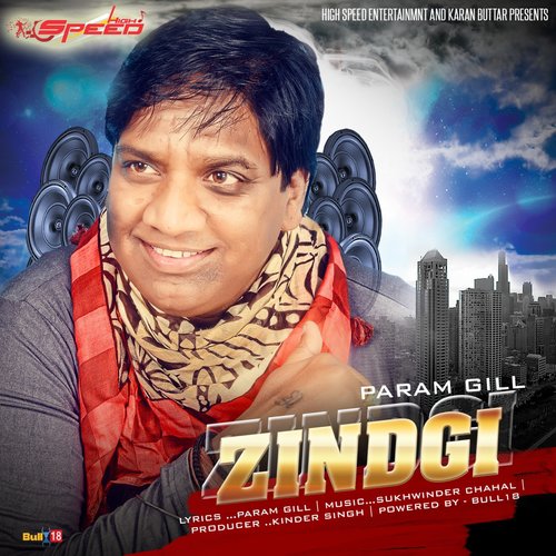 Zindgi - Param Gill