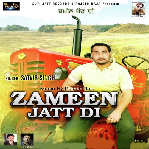 Zameen Jatt Di - Satvir Singh