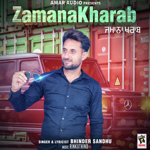 Zamana Kharab - Bhinder Sandhu
