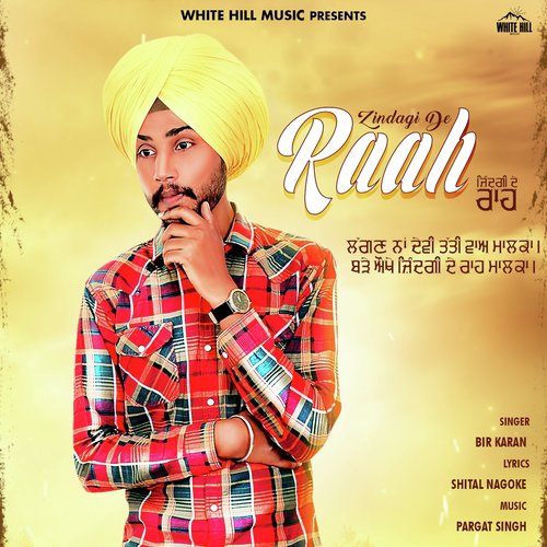 Zindagi De Raah - Bir Karan