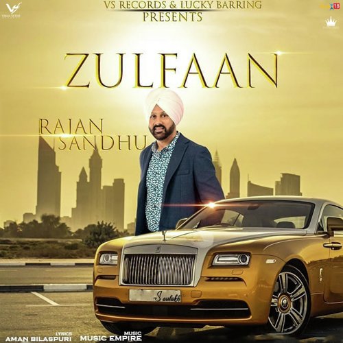 Zulfaan - Rajan Sandhu