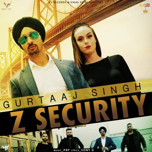 Z Security - Gurtaaj Singh