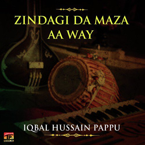 Mausam Bahar Hove Kothi Te - Iqbal Hussain Pappu