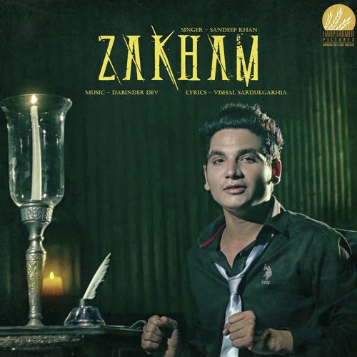 Zakham - Sandeep Khan
