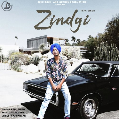 Zindgi - Pepc Singh