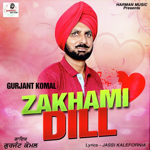Zakhami Dill - Gurjant Komal