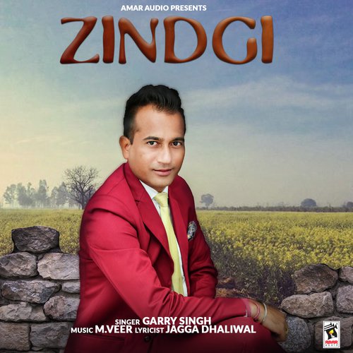 Zindgi - Garry Singh
