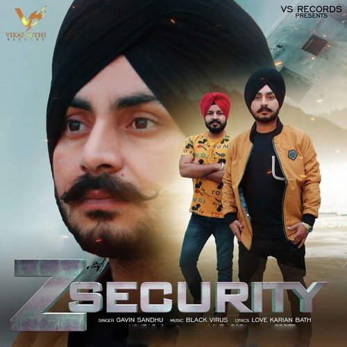 Z Security - Gavin Sandhu