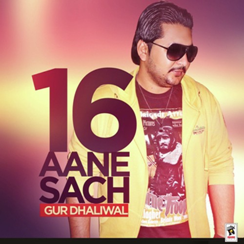 16 Aane Sach - Gur Dhaliwal