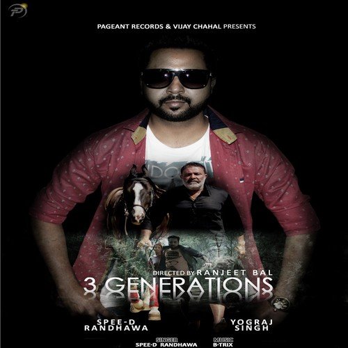 3 Generations - Spee - D Randhawa