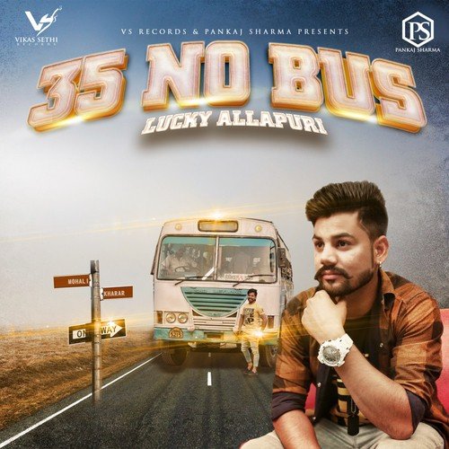 35 No Bus - Lucky Allapuri