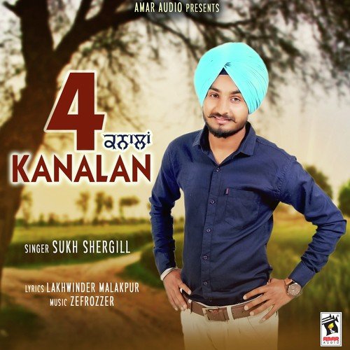4 Kanalan - Sukh Shergill