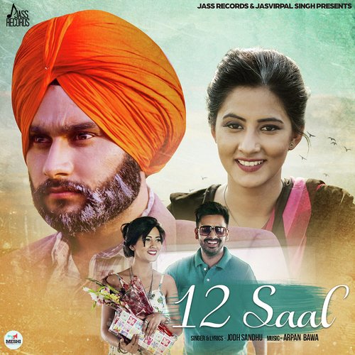 12 Saal - Jodh Sandhu