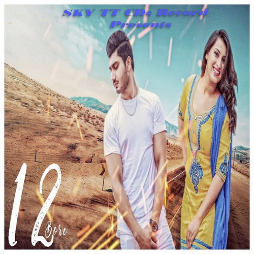 12 Bore - Ranjha