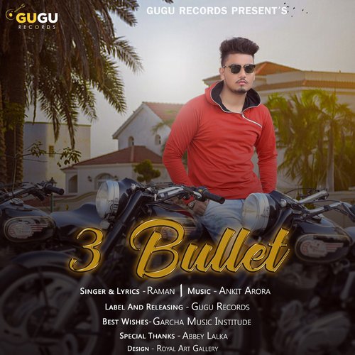 3 Bullet - Raman