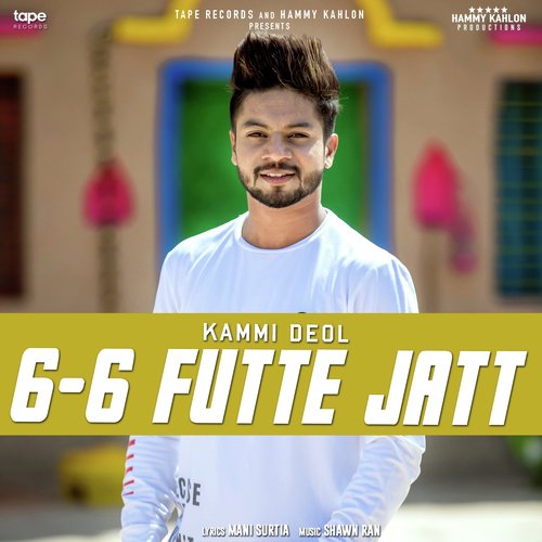6 6 Futte Jatt - Kammi Deol