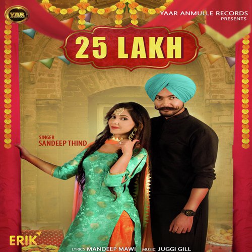 25 Lakh - Sandeep